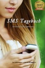 SMS Tagebuch Cover des Buches SMS Tagebuch (ISBN: 9780988513426)