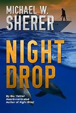 Night Drop (Blake Sanders Thrillers Book 3) Cover des Buches Night Drop (Blake Sanders Thrillers Book 3) (ISBN: 9780989274821)