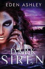 Dark Siren Cover des Buches Dark Siren (ISBN: 9780989963213)