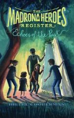 The Madrona Heroes Register: Echoes of the Past Cover des Buches The Madrona Heroes Register: Echoes of the Past (ISBN: 9780989990547)