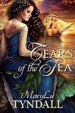 Tears of the Sea Cover des Buches Tears of the Sea (ISBN: 9780990872306)
