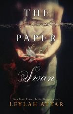 The Paper Swan Cover des Buches The Paper Swan (ISBN: 9780993752773)