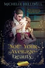 Not Your Average Beauty (Enchanted Tales, Band 1) Cover des Buches Not Your Average Beauty (Enchanted Tales, Band 1) (ISBN: 9780994035721)
