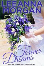 Forever Dreams (Montana Brides, Book 1) Cover des Buches Forever Dreams (Montana Brides, Book 1) (ISBN: 9780994105400)