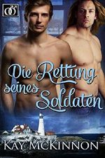 Die Rettung seines Soldaten Cover des Buches Die Rettung seines Soldaten (ISBN: 9780994515100)