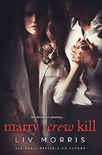 Marry Screw Kill Cover des Buches Marry Screw Kill (ISBN: 9780997492002)