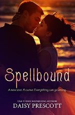 Spellbound: A magical sequel to Bewitched Cover des Buches Spellbound: A magical sequel to Bewitched (ISBN: 9780997816167)