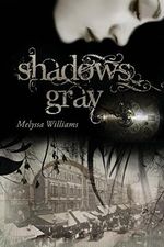 Shadows Gray (Lost Trilogy) Cover des Buches Shadows Gray (Lost Trilogy) (ISBN: 9780998234953)