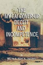 My Lai Cover-Up Deceit and Incompetence Cover des Buches My Lai Cover-Up Deceit and Incompetence (ISBN: 9780998685144)