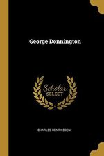 George Donnington Cover des Buches George Donnington (ISBN: 9781013073328)