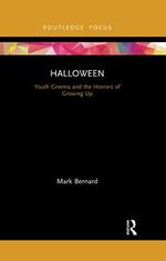 Halloween: Youth Cinema and the Horrors of Growing Up Cover des Buches Halloween: Youth Cinema and the Horrors of Growing Up (ISBN: 9781032177052)