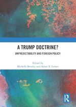 A Trump Doctrine?: Unpredictability and Foreign Policy Cover des Buches A Trump Doctrine?: Unpredictability and Foreign Policy (ISBN: 9781032364780)