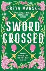 Swordcrossed: A queer fantasy with a steamy rivals-to-lovers romance Cover des Buches Swordcrossed: A queer fantasy with a steamy rivals-to-lovers romance (ISBN: 9781035039289)