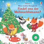 Mein Lichter-Klangbuch: Findet uns der Weihnachtsmann? Cover des Buches Mein Lichter-Klangbuch: Findet uns der Weihnachtsmann? (ISBN: 9781035700004)