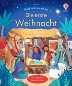 Guck mal, wer da ist! Die erste Weihnacht Cover des Buches Guck mal, wer da ist! Die erste Weihnacht (ISBN: 9781035700028)