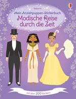 Mein Anziehpuppen-Stickerbuch: Modische Reise durch die Zeit Cover des Buches Mein Anziehpuppen-Stickerbuch: Modische Reise durch die Zeit (ISBN: 9781035704552)