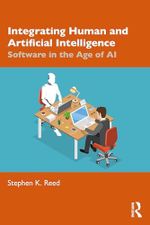 Integrating Human and Artificial Intelligence: Software in the Age of AI Cover des Buches Integrating Human and Artificial Intelligence: Software in the Age of AI (ISBN: 9781041053415)