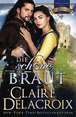 Die schöne Braut (Die Juwelen von Kinfairlie, Band 1) Cover des Buches Die schöne Braut (Die Juwelen von Kinfairlie, Band 1) (ISBN: 9781071585160)