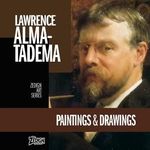 Lawrence Alma-Tadema - Paintings & Drawings (Zedign Art Series, Band 116) Cover des Buches Lawrence Alma-Tadema - Paintings & Drawings (Zedign Art Series, Band 116) (ISBN: 9781077814547)
