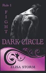 DARK CIRCLE: Rule 1 - Fight Cover des Buches DARK CIRCLE: Rule 1 - Fight (ISBN: 9781079064070)