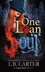 One Loan Soul Cover des Buches One Loan Soul (ISBN: 9781081136277)