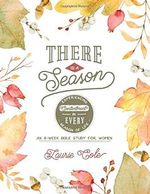 There is a Season: Experiencing Contentment In Every Season of Life Cover des Buches There is a Season: Experiencing Contentment In Every Season of Life (ISBN: 9781082701801)