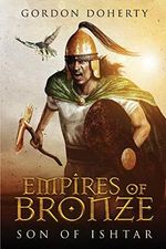 Empires of Bronze: Son of Ishtar Cover des Buches Empires of Bronze: Son of Ishtar (ISBN: 9781090481733)