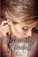 Reclaiming Kendall (White Trash Trilogy, Band 3) Cover des Buches Reclaiming Kendall (White Trash Trilogy, Band 3) (ISBN: 9781096390534)