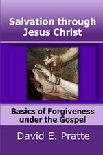 Salvation through Jesus Christ: Basics of Forgiveness under the Gospel Cover des Buches Salvation through Jesus Christ: Basics of Forgiveness under the Gospel (ISBN: 9781097192717)