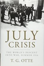 July Crisis: The World's Descent into War, Summer 1914 Cover des Buches July Crisis: The World's Descent into War, Summer 1914 (ISBN: 9781107064904)