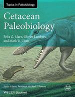 Cetacean Paleobiology (Topics in Paleobiology) Cover des Buches Cetacean Paleobiology (Topics in Paleobiology) (ISBN: 9781118561539)