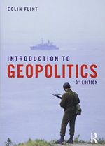 Introduction to Geopolitics Cover des Buches Introduction to Geopolitics (ISBN: 9781138192164)