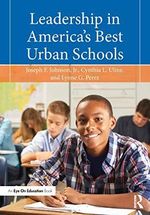 Leadership in America's Best Urban Schools Cover des Buches Leadership in America's Best Urban Schools (ISBN: 9781138922822)