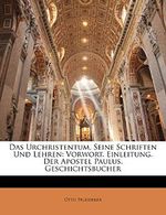 Das Urchristentum, Seine Schriften Und Lehren: Vorwort. Einleitung. Der Apostel Paulus. Geschichtsbucher Cover des Buches Das Urchristentum, Seine Schriften Und Lehren: Vorwort. Einleitung. Der Apostel Paulus. Geschichtsbucher (ISBN: 9781143950261)