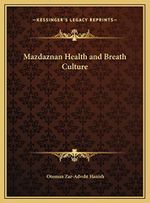 Mazdaznan Health and Breath Culture Cover des Buches Mazdaznan Health and Breath Culture (ISBN: 9781169743601)
