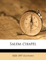 Salem chapel Cover des Buches Salem chapel (ISBN: 9781245611992)