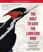 Race To Save The Lord God Bird Cover des Buches Race To Save The Lord God Bird (ISBN: 9781250073716)