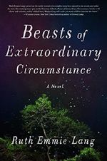 Beasts of Extraordinary Circumstance Cover des Buches Beasts of Extraordinary Circumstance (ISBN: 9781250112040)