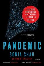 Pandemic: Tracking Contagions, from Cholera to Ebola and Beyond Cover des Buches Pandemic: Tracking Contagions, from Cholera to Ebola and Beyond (ISBN: 9781250118004)