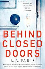 Behind Closed Doors: The Most Emotional and Intriguing Psychological Suspense Thriller You Can't Put Down Cover des Buches Behind Closed Doors: The Most Emotional and Intriguing Psychological Suspense Thriller You Can't Put Down (ISBN: 9781250121004)