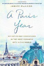 Paris Year, A Cover des Buches Paris Year, A (ISBN: 9781250130129)