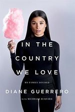 IN THE COUNTRY WE LOVE: My Family Divided (Updated with New Material) Cover des Buches IN THE COUNTRY WE LOVE: My Family Divided (Updated with New Material) (ISBN: 9781250134967)