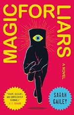 Magic for Liars Cover des Buches Magic for Liars (ISBN: 9781250174611)