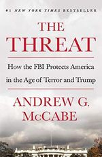 Threat: How the FBI Protects America in the Age of Terror and Trump Cover des Buches Threat: How the FBI Protects America in the Age of Terror and Trump (ISBN: 9781250207586)