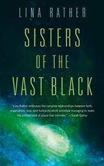 Sisters of the Vast Black Cover des Buches Sisters of the Vast Black (ISBN: 9781250260253)