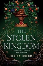 The Stolen Kingdom Cover des Buches The Stolen Kingdom (ISBN: 9781250298829)