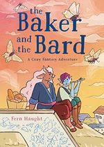 The Baker and the Bard: A Cozy Fantasy Adventure Cover des Buches The Baker and the Bard: A Cozy Fantasy Adventure (ISBN: 9781250828507)