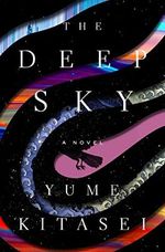The Deep Sky Cover des Buches The Deep Sky (ISBN: 9781250875334)