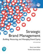 Strategic Brand Management: Building, Measuring, and Managing Brand Equity, Global Edition Cover des Buches Strategic Brand Management: Building, Measuring, and Managing Brand Equity, Global Edition (ISBN: 9781292314969)