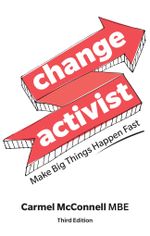 Change Activist: Make Big Things Happen Fast Cover des Buches Change Activist: Make Big Things Happen Fast (ISBN: 9781292350868)